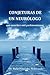 Conjeturas de un neurólogo que escuchó a mil parkinsonianos (Spanish Edition)