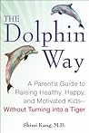 The Dolphin Way: ...