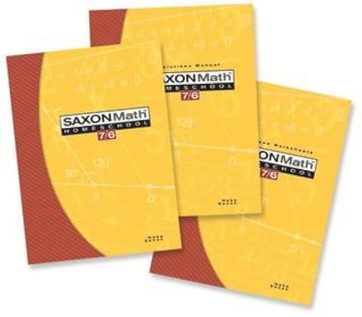 Saxon Math Homeschool: 7/6 (Saxon Math 7/6 Homeschool)