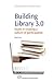 Building Library 3.0