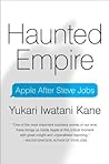 Haunted Empire by Yukari Iwatani Kane