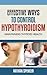 Effective Ways to Control Hypothyroidism: Maintaining Thyroid Health