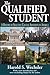 The Qualified Student