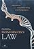 Bioinformatics Law by Jorge L. Contreras