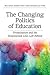 The Changing Politics of Education by Michael B. Fabricant