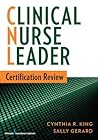 Clinical Nurse Leader Certification Review