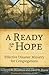 A Ready Hope: Effective Disaster Ministry for Congregations