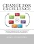 Change for Excellence: Oper...