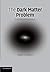 The Dark Matter Problem: A Historical Perspective