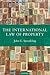 The International Law of Pr...