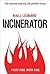 Incinerator (Crusher, #2)