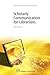 Scholarly Communication for Librarians (Chandos Information Professional Series)