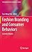 Fashion Branding and Consumer Behaviors: Scientific Models (International Series on Consumer Science)