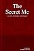 The Secret Me: A List Lover's Keepsake (Guided Legacy Journals)