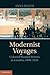 Modernist Voyages: Colonial...