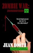 Zombie War: Zombified!