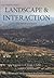 Landscape and Interaction, Troodos Survey Volume 2 by Michael Given