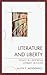 Literature and Liberty: Essays in Libertarian Literary Criticism