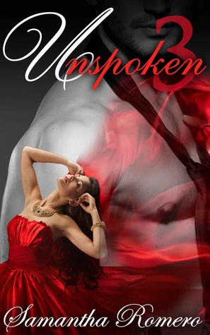 Unspoken (Unstoppable, #3)