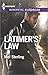 Latimer's Law (Harlequin Romantic Suspense)