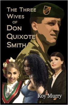 The Three Wives of Don Quixote Smith