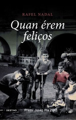 Quan érem feliços (Paperback)