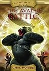 The Avatar Battle by Chad  Morris