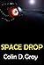 Space Drop