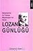 Lozan Günlüğü / Amerika'nın İlk Türkiye Büyükelçisi'nin Anıları