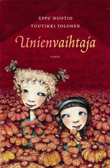 Unienvaihtaja (Hardcover)