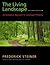 The Living Landscape by Frederick R. Steiner