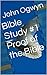 Bible Study #1: Proof of the Bible (Bible Study With John Ogwyn)