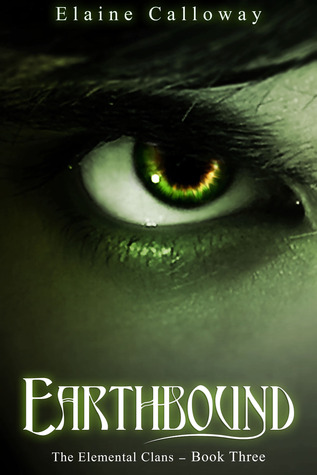 Earthbound (The Elemental Clans #3)