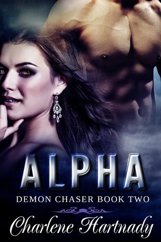 Alpha (Demon Chaser #2)