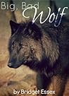 Big, Bad Wolf
