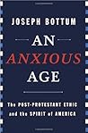An Anxious Age: T...