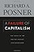 A Failure of Capitalism: The Crisis of '08 and the Descent into Depression