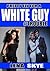 Trouble (Pretty Fly For A White Guy #3)