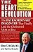 The Heart Revolution: The Extraordinary Discovery That Finally Laid the Cholesterol Myth to Rest