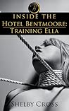Inside the Hotel Bentmoore: Training Ella