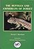 The Reptiles And Amphibians Of Dorset