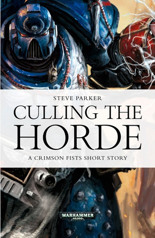 Culling the Horde (Kindle Edition)