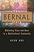 The Bernal Story: Mediating...