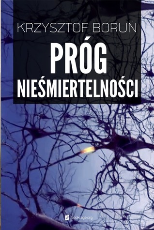 Próg nieśmiertelności