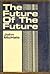 The Future of the Future