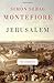 Jerusalem: The Biography