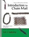 Introduction to Chain Mail by Liz Cademy