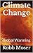 Climate Change: Global Warming