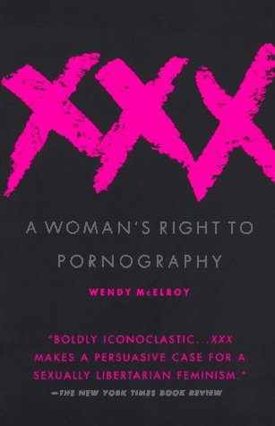 XXX: A Woman's Right to Pornography (Paperback)