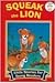Squeak the Lion by Katherine Sully